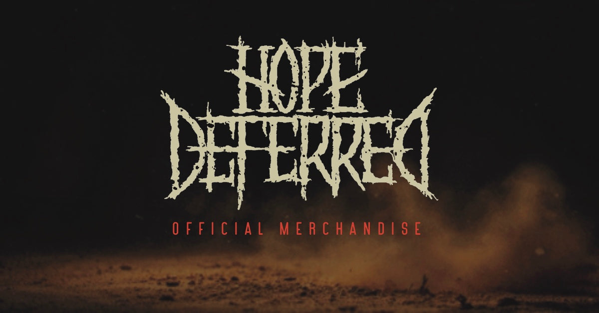 Hope Deferred